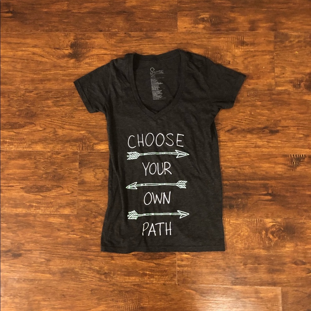 Empyre Inspirational V Neck T shirt Motivational Saying